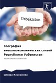 Geografiq wneshneäkonomicheskih swqzej Respubliki Uzbekistan Geografiq wneshneäkonomicheskih swqzej Respubliki Uzbekistan