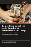 Le politiche pubbliche nella Repubblica Democratica del Congo Le politiche pubbliche nella Repubblica Democratica del Congo