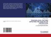 TEACHER-LEVEL FACTORS AFFECTING THE QUALITY OF INSTRUCTION TEACHER-LEVEL FACTORS AFFECTING THE QUALITY OF INSTRUCTION