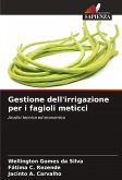 Gestione dell'irrigazione per i fagioli meticci