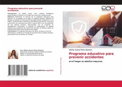 Programa educativo para prevenir accidentes Programa educativo para prevenir accidentes