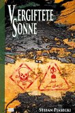 Vergiftete Sonne (DDR-BRD Giftgasthriller. Golfkrieg 1980-1988. Roman. Gebunden. Buchhandelsausg. m. 39 Bildern). Vergiftete Sonne (DDR-BRD Giftgasthriller. Golfkrieg 1980-1988. Roman. Gebunden. Buchhandelsausg. m. 39 Bildern).