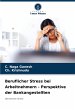 Beruflicher Stress bei Arbeitnehmern -... - Bild 1