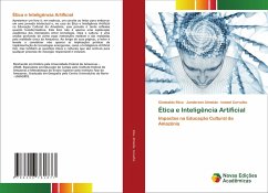 Ética e Inteligência Artificial - Silva, Clodoaldo;Almeida, Janderson;Carvalho, Ismael