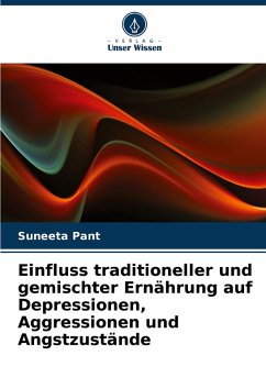 Cover Einfluss traditioneller und gemischter Ernährung auf Depressionen, Aggressionen und Angstzustände