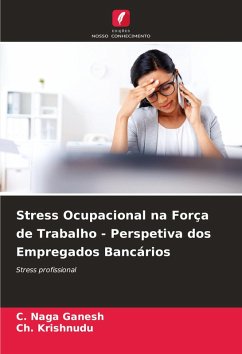 Cover Stress Ocupacional na Força de Trabalho - Perspetiva dos Empregados Bancários