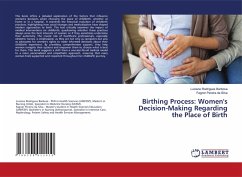 Birthing Process: Women's Decision-Making Regarding the Place of Birth - Rodrigues Barbosa, Luciene;Pereira da Silva, Fagner
