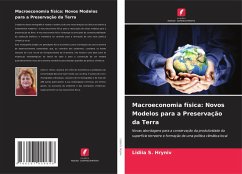 Macroeconomia física: Novos Modelos para a Preservação da Terra - Hryniv, Lidiia S.