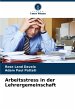 Arbeitsstress in der Lehrergemeinschaft - Bild 1