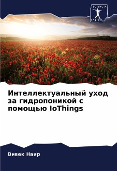 Cover Intellektual'nyj uhod za gidroponikoj s pomosch'ü IoThings