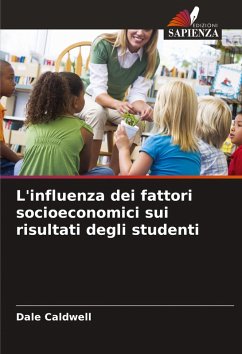 Cover L'influenza dei fattori socioeconomici sui risultati degli studenti