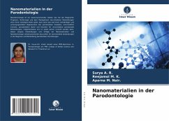 Nanomaterialien in der Parodontologie - A. R., Surya;M. K., Reejamol;M. Nair., Aparna