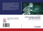 SPORTS TRAINING THEORIES AND METHODOLOGY