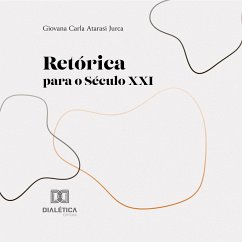 Retórica para o Século XXI (MP3-Download) - Jur, Giovana Carla Atarasi
