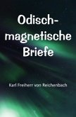 Odisch-magnetische Briefe