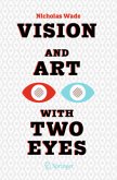 Vision and Art with Two Eyes