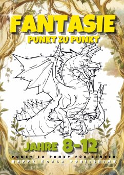 Cover Fantasie Punkt zu Punkt Buch für Kinder ab 8-12 jahren