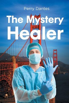 The Mystery Healer - Dantes, Perry