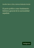 El pacto político como fundamento histórico general de la nacionalidad española