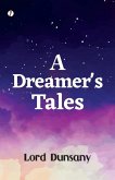 A Dreamer Tales A Dreamer Tales