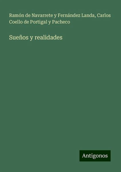 Sueños y realidades