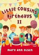 Little Cousins Birthdays II - Bild 1
