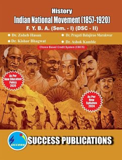 Indian National Movement (1857-1920)(F.Y.B.A,Sem.-I) SPPU-Text(English) - Zoheb Hasan, Pragati Balajira. . .