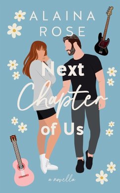Next Chapter of Us - Rose, Alaina