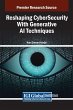 Reshaping CyberSecurity With Generative... - Bild 1