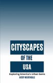 Cityscapes of the USA Cityscapes of the USA