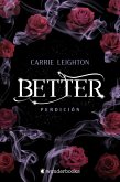 Better 2. Perdicion -Z Better 2. Perdicion -Z
