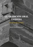 La tradición oral leonesa. El ciclo de la vida La tradición oral leonesa. El ciclo de la vida