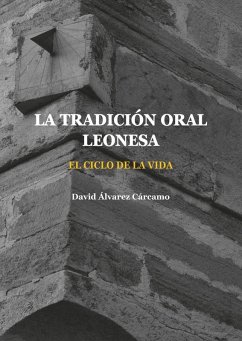Cover La tradición oral leonesa. El ciclo de la vida