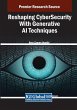 Reshaping CyberSecurity With Generative... - Bild 1