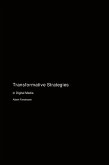 Transformative Strategies Transformative Strategies