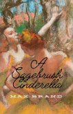 A Sagebrush Cinderella A Sagebrush Cinderella