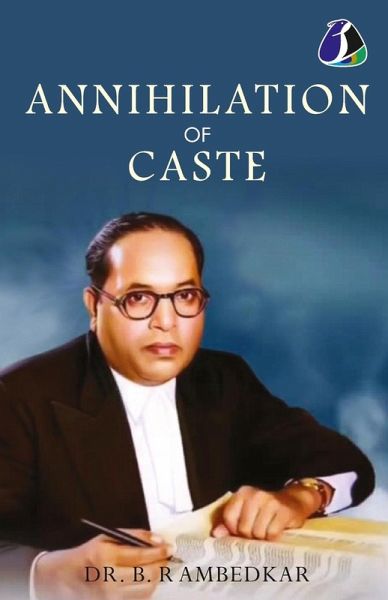 Annihilation of Caste by B.R. Ambedkar - English Annihilation of Caste by B.R. Ambedkar - English