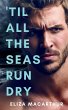 'Til All the Seas Run Dry - Bild 1