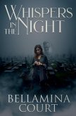 Whispers in the Night Whispers in the Night