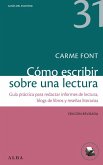 Cómo escribir sobre una lectura Cómo escribir sobre una lectura