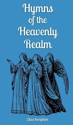 Hymns of the Heavenly Realm - Seraphim, Elias