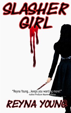 Slasher Girl - Young, Reyna