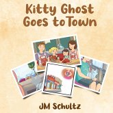 Kitty Ghost Goes To Town Kitty Ghost Goes To Town