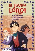 El Joven Lorca Y El Misterio de Los Relojes Parados El Joven Lorca Y El Misterio de Los Relojes Parados