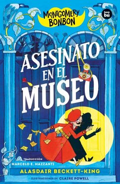 Cover Montgomery Bonbon: Asesinato En El Museo / Montgomery Bonbon: Murder in the Museum