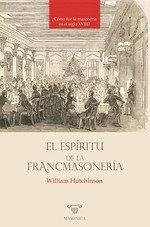 El espíritu de la francmasonería El espíritu de la francmasonería