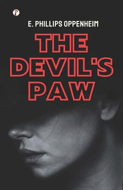 The Devil's Paw - Oppenheim, E. Phillips