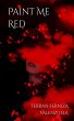 Paint Me Red - Bild 1