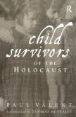 Child Survivors of the Holocaust Child Survivors of the Holocaust