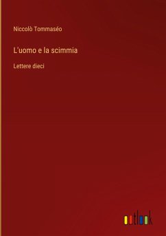 L'uomo e la scimmia L'uomo e la scimmia